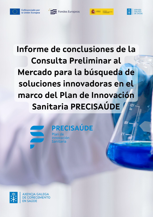 Informe de conclusións da Consulta Preliminar ao Mercado no marco do Plan de innovación sanitaria PRECISAÚDE